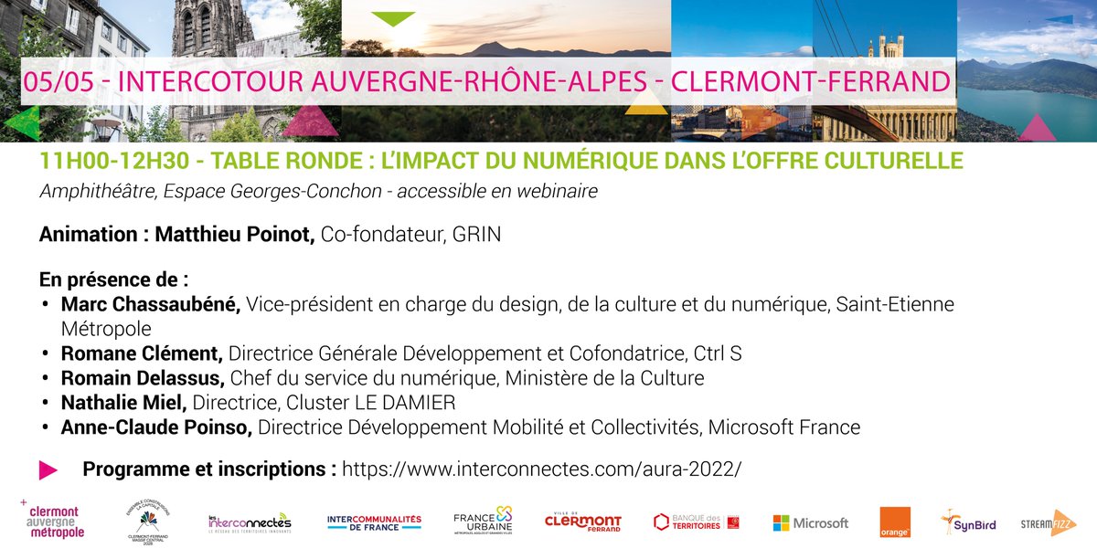 ✅Table ronde : "L’impact du numérique dans l’offre culturelle", en présence de : #MatthieuPoinot, <a href="/mchassau/">Marc Chassaubéné</a>, <a href="/RomaneCtrlS/">Romane Clément</a>, <a href="/romdelassus/">Romain Delassus</a>, #NathalieMiel @ledamier63, <a href="/AcPoinso/">Anne-Claude Poinso</a> 

👉Inscrivez-vous pour nous rejoindre : interconnectes.com/aura-2022/