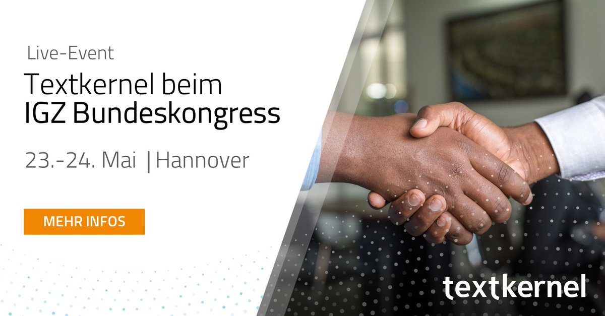 TextkernelDACH's tweet image. Nur noch drei Wochen bis zum IGZ Bundeskongress in Hannover!

Wir sind als Aussteller und Sponsor dabei und freuen uns, Sie an unserem Stand zu begrüßen! Hier finden Sie vorab viele Infos:  

hubs.ly/Q019g-HW0