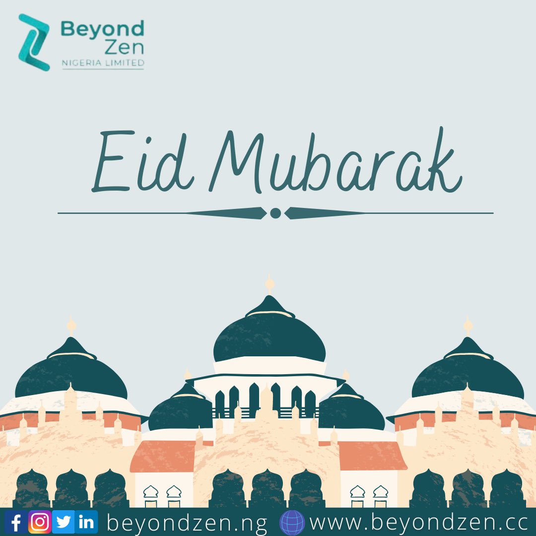 We are Beyond Zen are sending you and your family our best wishes on this day. May there be many more causes to celebrate.

Happy Eid Mubarak

#EidAlFitr #EidMubarak2022 #beyondzennigerialtd #beyondzenng #exceedingyourexpectations