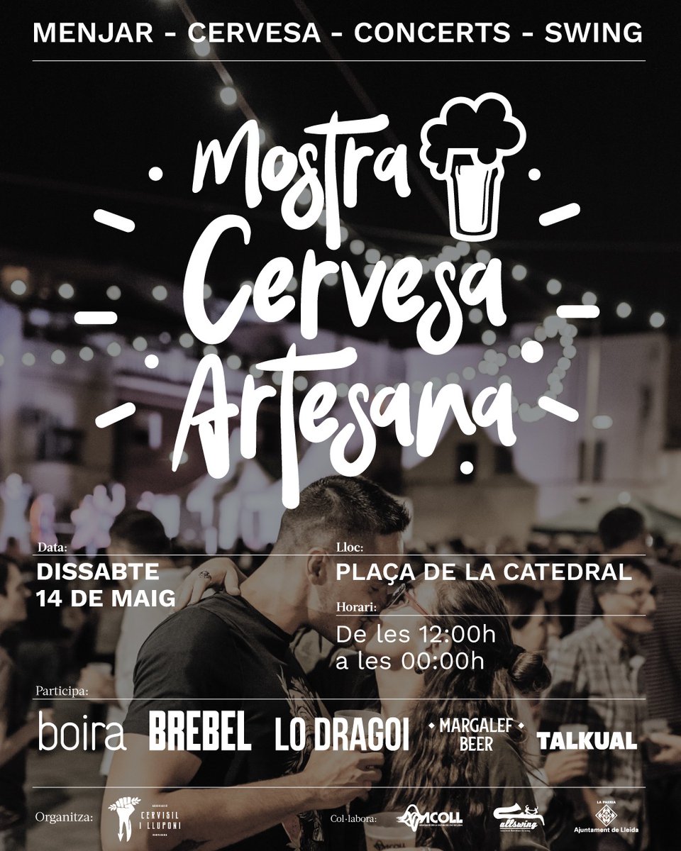 Brebelbeer's tweet photo. 📝SAVE THE DATE! Després de 2 p**** anys...per fi TORNA LA MOSTRA de #cervesaartesana de #Lleida!! 
#festamajormaig #santanastasi
Us esperem el Dissabte 14 de Maig a la Plaça de la Catedral amb bona birra, concerts i menjar a dojo.
#festamajorlleida https://t.co/EPdKwctNG2