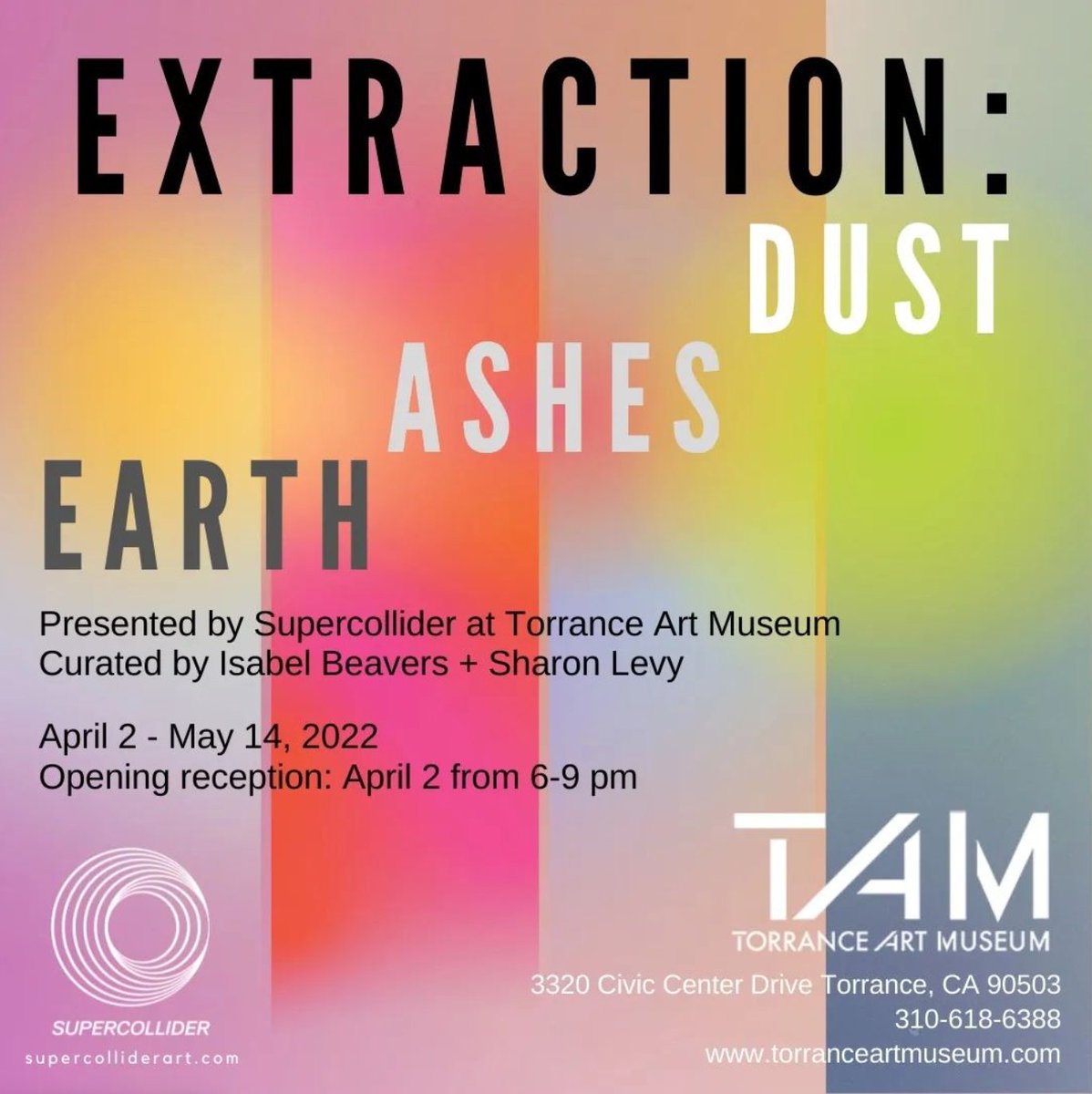 ExtractionArt's tweet photo. Still a couple weeks left to go see the exhibition “EXTRACTION: Earth, Ashes, Dust” at @TorranceArt, presented by @SupercolliderLA and part of the global intervention EXTRACTION: Art on the Edge of the Abyss! #extractionart https://t.co/UNVnq9iPZI