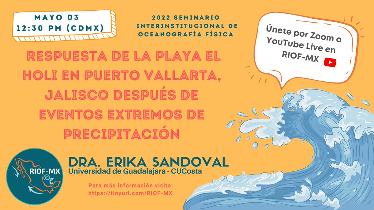 🌊📢¡Mañana hay seminario #RIOF ! La doctora Erika Sandoval nos platicará de la respuesta de la playa El Holi, en Puerto Vallarta, a eventos de precipitación extremos. 

Acompáñanos por zoom: 
cuaieed-unam.zoom.us/j/83082550086?…

o síguelo por YouTube Live: youtube.com/channel/UC32MH…
