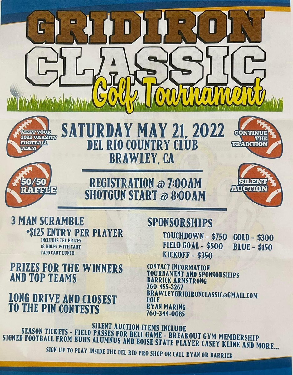 WildcatBrawley's tweet photo. Calling all golfers! Join us at the #BrawleyFootball #GridironClassic #golftournament on Saturday, May 21 #DelRioCountryClub in #Brawley! Sponsor, play or BOTH! @BrawleyUnionHS @BrawleyUHSD @BUHSAthletics @BUHSASB_ https://t.co/klcBfNBHx0