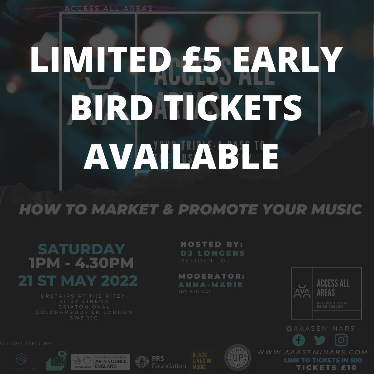 AAAseminars's tweet photo. Next #AccessAllAreas takes place on Sat May 21 1-430pm @UpstairsRitzy Brixton, London SW2 hosted by @DJLongers &amp; moderated by @annamariedee_ 7 panellists &amp; 3PAs

Pick up your limited £5 early bird tickets b4 they sell out from @EventbriteUK via this link: https://t.co/vn62sOqQZX https://t.co/yCQpY2YVdX