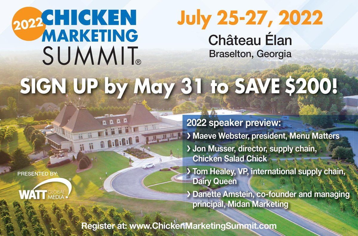AlabamaPoultry's tweet photo. Join WATT Global Media July 25-27 for the Chicken Marketing Summit in Braselton, Georgia. For more information and to register, visit https://t.co/cWZmyzbjDA. https://t.co/gAoAFyOIJl