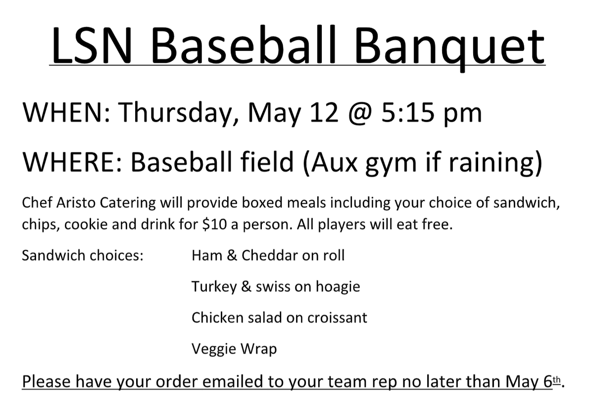 LSNSilverBBall's tweet image. LSN Baseball Banquet Information in image attached. Please check your email for more information, and email your order to your team rep by this Friday May 6th.