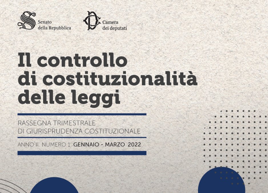Montecitorio's tweet photo. È on line la rassegna trimestrale di giurisprudenza costituzionale "Il controllo di costituzionalità delle leggi", redatta dai Servizi Studi di Camera e @SenatoStampa.
Il testo completo:
https://t.co/F5hGV3wxRw
@CD_istituzioni
#WikiNorme #OpenCamera https://t.co/e3lbyQG1iu