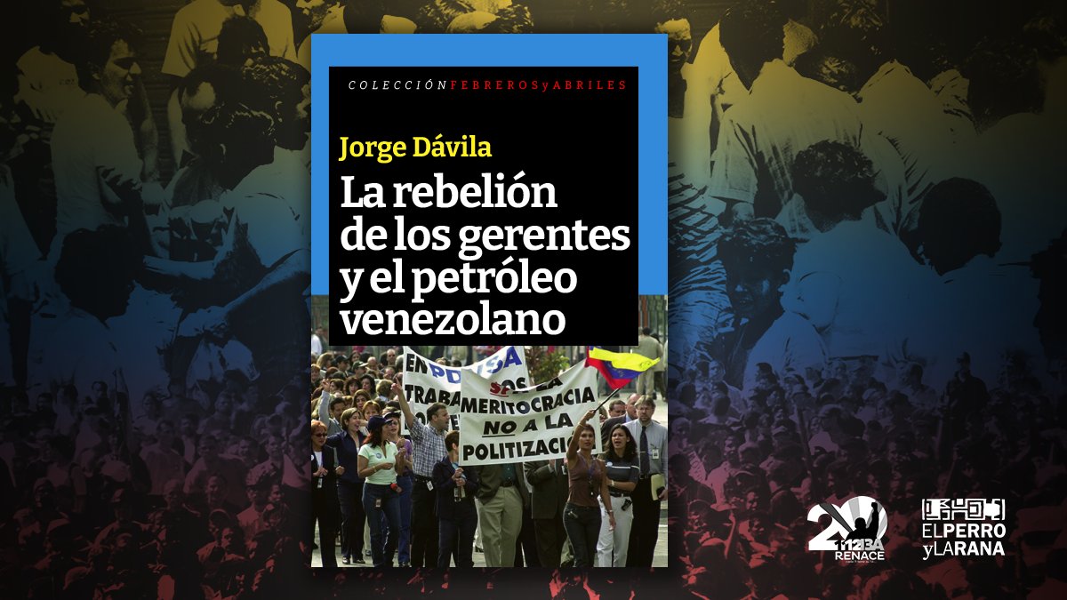 En 'La rebelión de los gerentes y el petróleo venezolano', Jorge Dávila extiende su investigación para tipificar el método de desestabilización aplicado por la gerencia de Pdvsa durante el golpe de Estado contra Chávez en abril de 2002. Descarga: bit.ly/LaRebeliónDeLo…