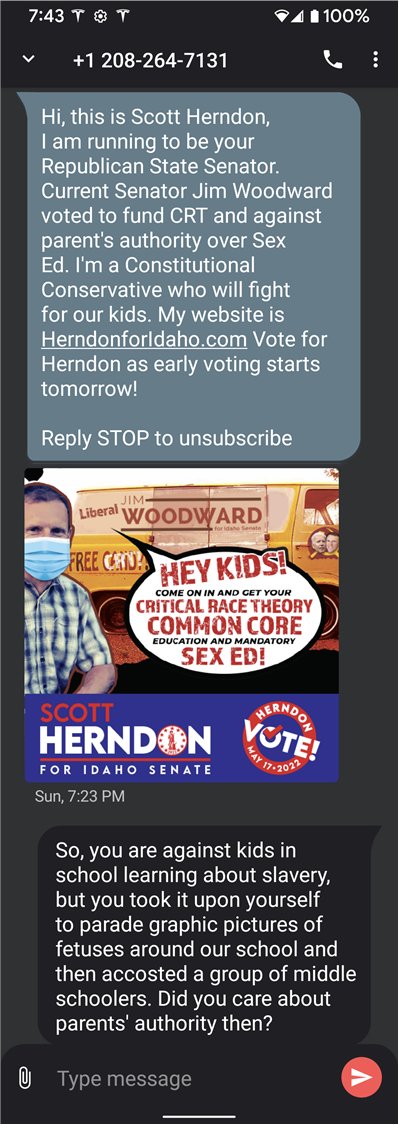 Latest crop of zealots running in North Idaho.  After pointing out their hypocrisy, they banned me.