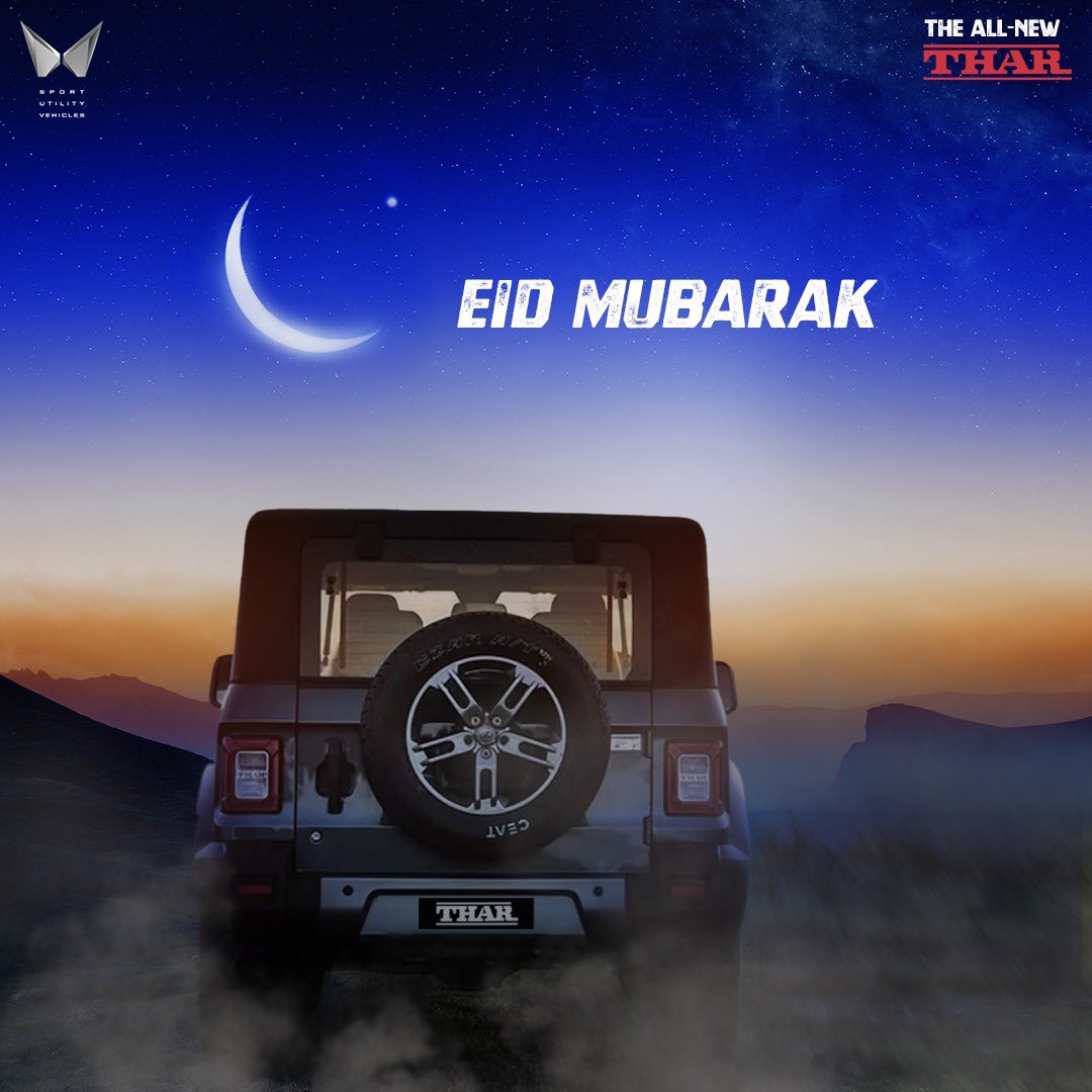 Mahindra_Thar's tweet photo. May this #Eid bring light to more adventures, so that you keep exploring the impossible.

#EidMubarak https://t.co/c2QWPPd7bK