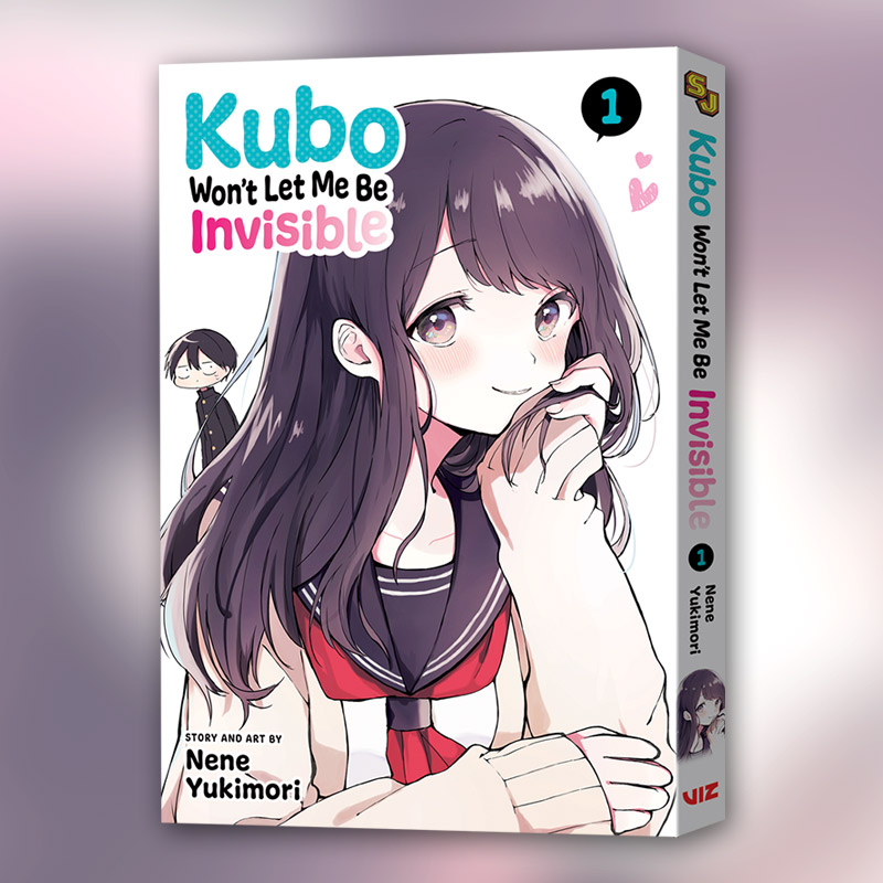 Kubo Won't Let Me Be Invisible, Vol. 4 by Yukimori, Nene