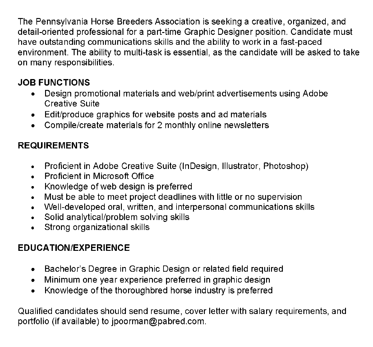 PA_PHBA's tweet photo. We're hiring! Part-time graphic designer needed! Thoroughbred industry experience preferred. Resume submission info in description or apply via the Indeed posting. https://t.co/wBFLOqIsqI