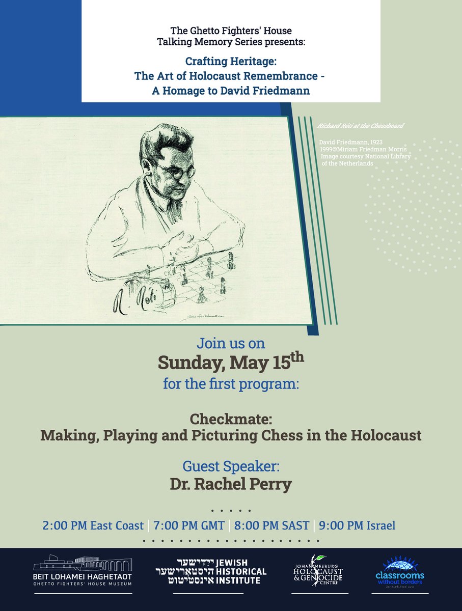 WeissLivnat_MA's tweet photo. Don't miss this fascinating talk by Dr. Rachel Perry on the making, playing and picturing of chess in the Holocaust.
Online on Sunday, May 15 
2 PM EST | 7 PM GMT | 8 PM SAST | 9 PM Israel
Link to register: https://t.co/djkLgOFrCo... https://t.co/d5yLhX1Gz9