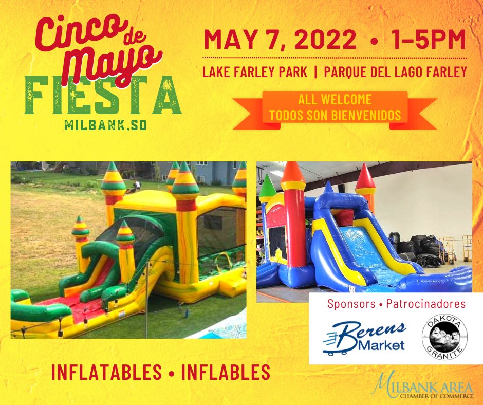 Cinco de Mayo Fiesta 🎉 is only 5 days away!
Thank you to Berens Market and Dakota Granite for sponsoring the Inflatables! 🙂
#milbanksd #milbankchamber #cincodemayo