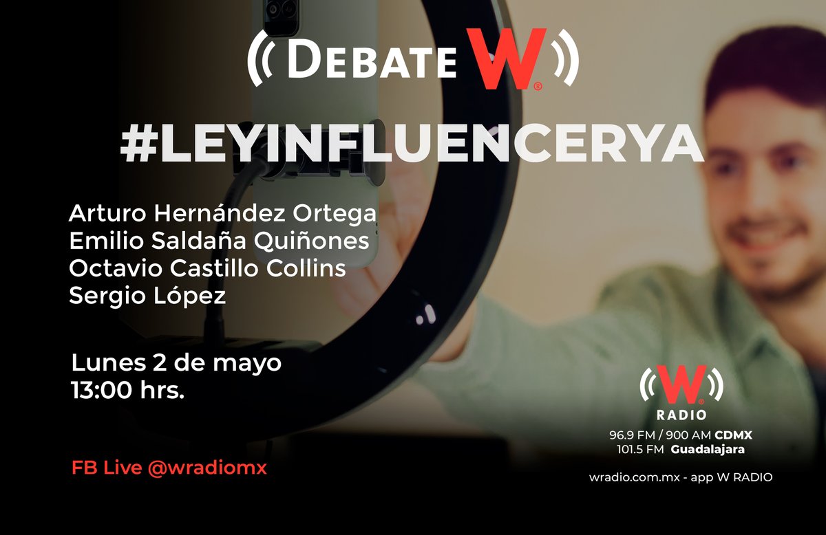 WRADIOMexico's tweet photo. Influencers promocionan cualquier
producto, servicio o incluso partido político de manera engañosa y sin supervisión de las autoridades competentes
Conoce más de la #LeyInfluencerYa en el #DebateW
Lunes 2 de mayo 13:00 hrs. #FbLive
▶️👇🏻
https://t.co/BjtP3yZiMd https://t.co/93X7ydhBvU
