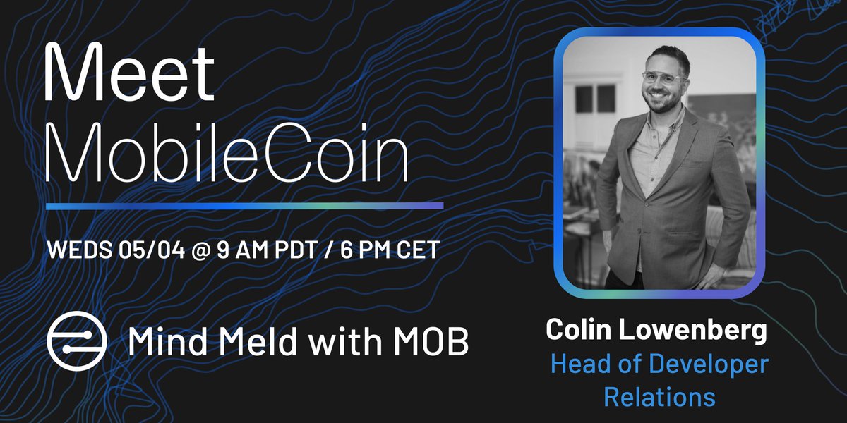 mobilecoin's tweet photo. This Wed's Meet MobileCoin features our own Head of Developer Rel @colo ! Colin will demo the MobileCoin Ecosystem &amp; all of the new features: how to buy &amp; use MobileCoin, access to dev tools, community events &amp; the new programs for devs.  

Register here: https://t.co/BjCQ6eVLWD https://t.co/KN9NVuFyGB