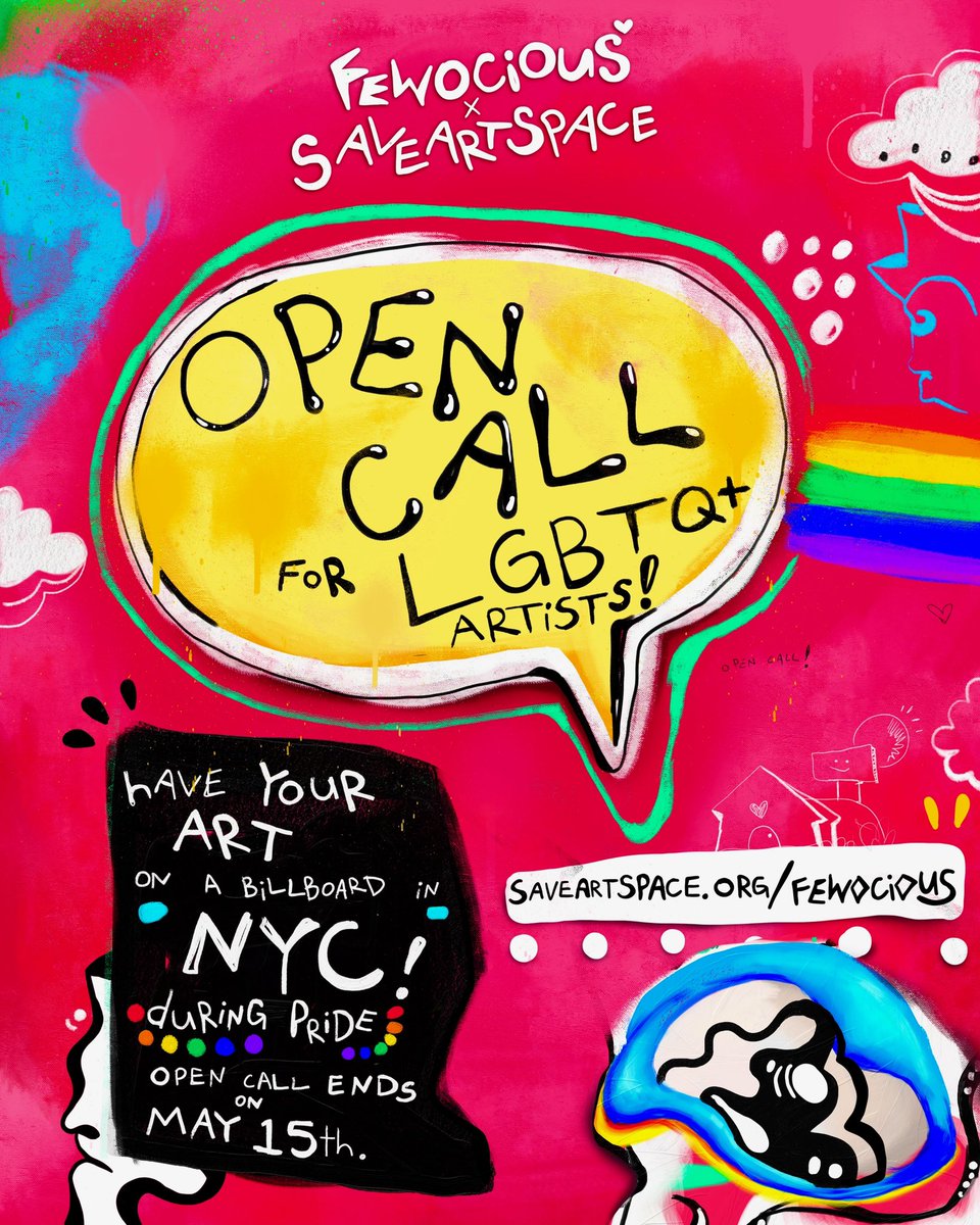 fewocious's tweet photo. CALLIN ALL LGBTQ+ ARTISTS!!! 🕺🌈❤️ im curating an OPEN CALL w/ @saveartspace to put UR ART UP ON BILLBOARDS ALL OVER NEW YORK CITY DURING PRIDE!!! visit https://t.co/B1QzY9K1jX to submit ur art. I’ll be selecting winners on May 15th!!!!! ❤️❤️ I CAN’T WAIT TO SEE UR ART!!! 🥹🌈💫 https://t.co/wN5wDOeNpO