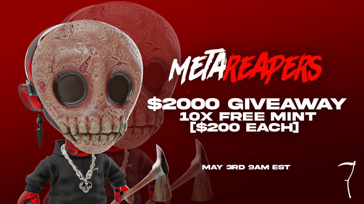 TheMetaReapers's tweet photo. Hello Horror Enthsiasts

📅 Tomorrow May 3rd 09:00AM EST

$2,000 GIVEAWAY!!
10x FREE MINT SPOTS

JOIN OUR DISCORD TO JOIN GIVEAWAY!
https://t.co/shODAPxiXE

#NFTs #NFTGiveaways #NFTshill #NFTCommumity #NFTdrop #nftmint https://t.co/jEm9tqX7If