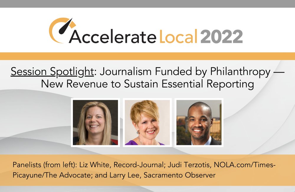 Coming up later this week at #AL2022, @frankwords is joined by 3 leaders in fundraising for local news: @LizWhite1313, @JTerzotis & @LarryLee916. Join us Wed., May 4 at 1 PM ET / 10 AM PT to learn about this essential sustainable business model for news. localmedia.org/accelerate-loc…