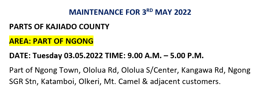 KenyaPower_Care's tweet image. Hello, please find the area scheduled for maintenance on 03-05-2022^MM