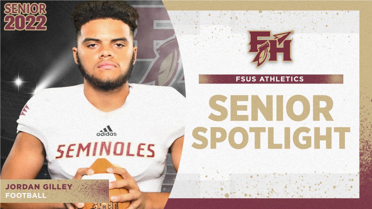 FSUS_Athletics's tweet photo. Today we honor the Class of 2022's Jordan Gilley.  Gilley played Varsity Football for the Seminoles.  Thank you for your efforts in Florida High Athletics these past few years.  You will be remembered. https://t.co/JeSF66J0ZE