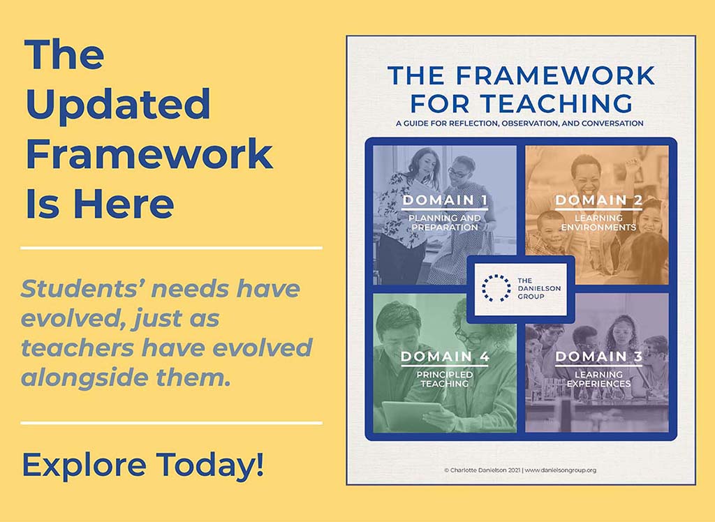 danielson_group's tweet photo. The 2022 updated #FrameworkForTeaching is here! It is the result of hours of reflection & conversation with educators from across the country. Together we will help achieve success in the classroom: https://t.co/uHcLFsvEfg
#PDwithDG #TheDanielsonGroup #GreatTeaching #UpdatedFFT https://t.co/brxRILZIQc