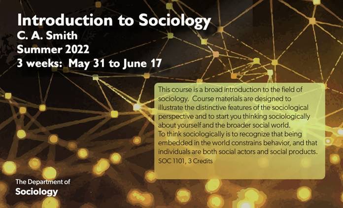 CASmithSoc's tweet image. Once again sharing details about the Intro to Soc course I’m teaching this summer!  If you’re at #cornell and want an interesting summer course “to start you thinking sociologically about yourself and the broader social world,” then look no further! @CornellSoc @CornellCAS