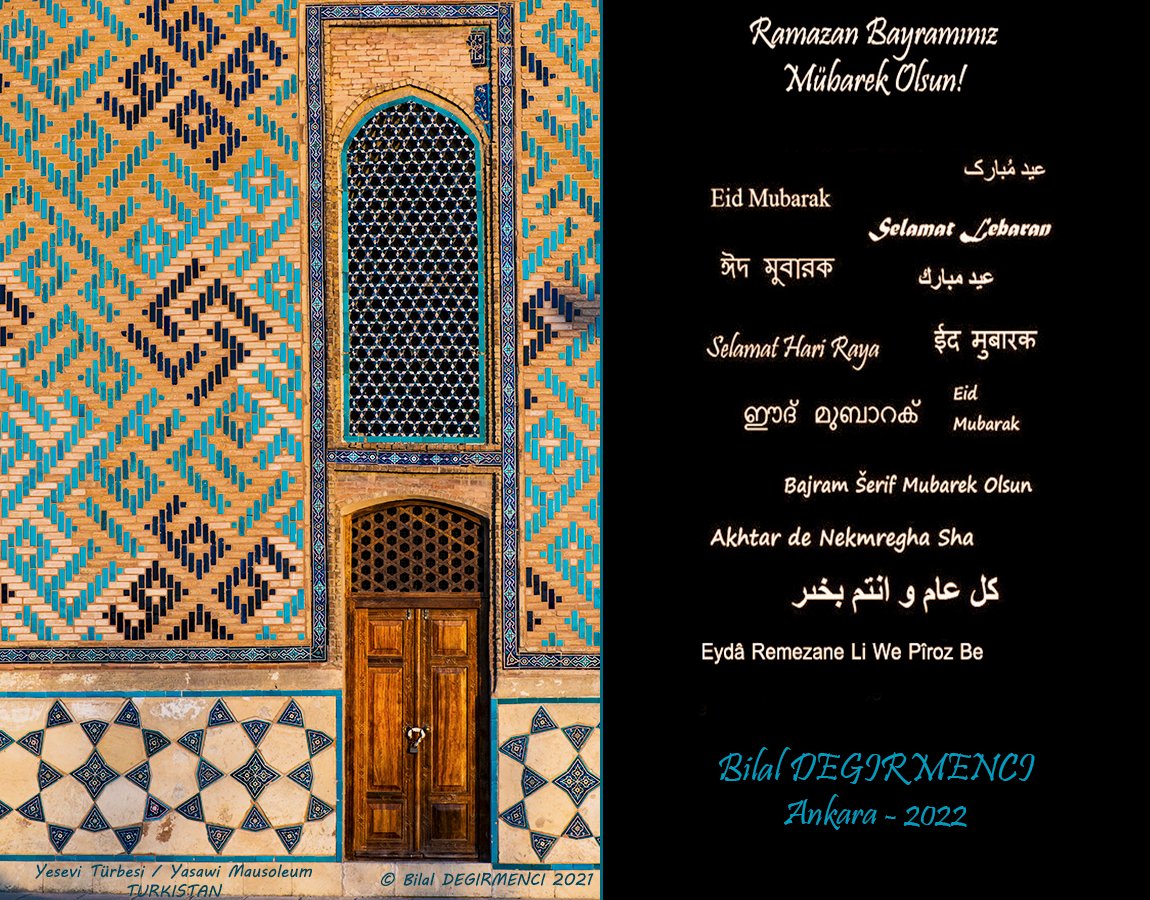 Ramazan Bayramınız Mübarek Olsun/كل عام و أنتم بخير / Eid Mubarak / ईद मुबारक / ഈദ് മുബാറക് / Eydâ Remezane Li We Pîroz Be / Ait Kuttı Bolsın / Bajram Šerif Mubarek Olsun / Selamat Idul Fitri / Ciid wanaagsan / ஈத் முபாரக் / Akhtar de nekmregha sha / ঈদ মুবারক / عید مُبارک