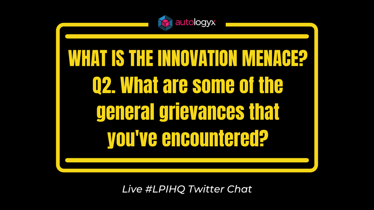 Q2: What kind of grievances have you encountered? #LPIHQ