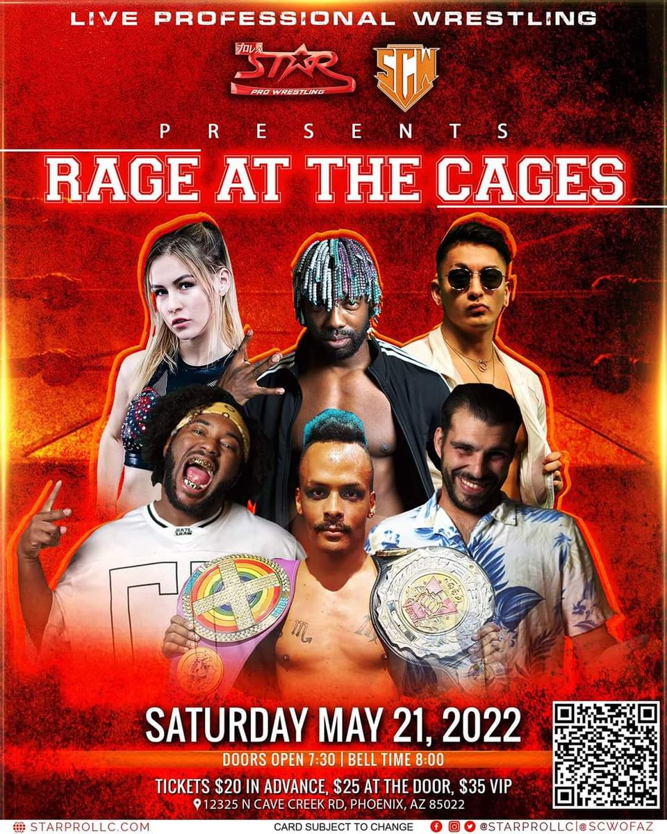 saveonessoul's tweet photo. @STARProLLC x @SCWofAZ Rage at the Cages on the 21st! Get your tickets through the QR code! And keep am eye out on Star Pro's social media for all the goods! - 🐻 https://t.co/38vaJPfyqJ