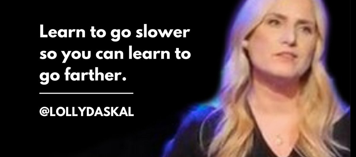 LollyDaskal's tweet photo. Learn to go slower so you can learn to go farther. ~@LollyDaskal https://t.co/ppfSHzIgez #Leadership #Management #TedTalk #Tedx #Speaker https://t.co/02B77me1qp