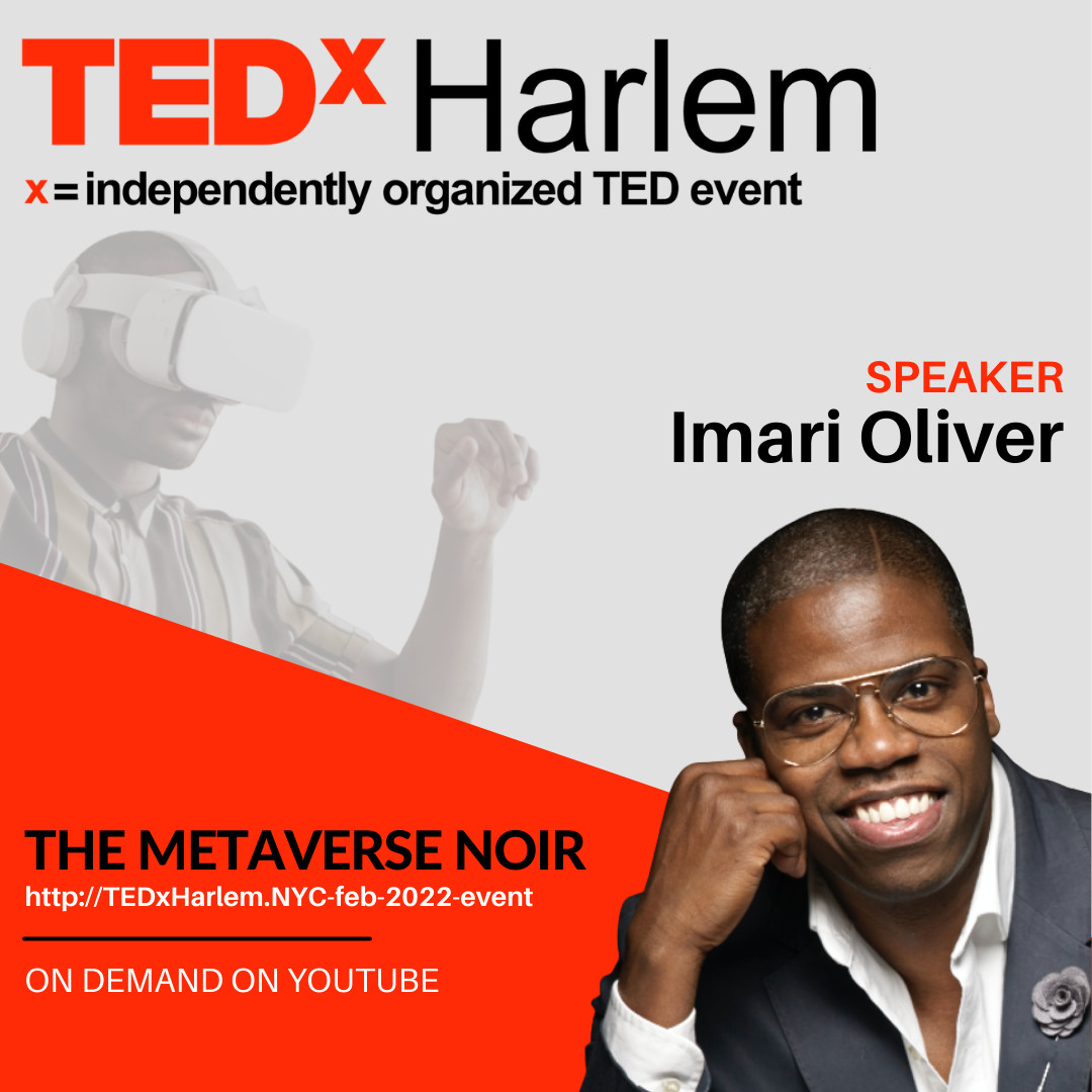 NMGventures's tweet photo. We would like to thank @superworldapp + @nmgventures for sponsoring the @TedxHarlem event of 2022 The Metaverse Noir, an independently organized @TED event. 

The full TEDx video of keynote speaker Imari Oliver has been released on Youtube, titled The Business of the Metaverse. https://t.co/quv8E4F5zs