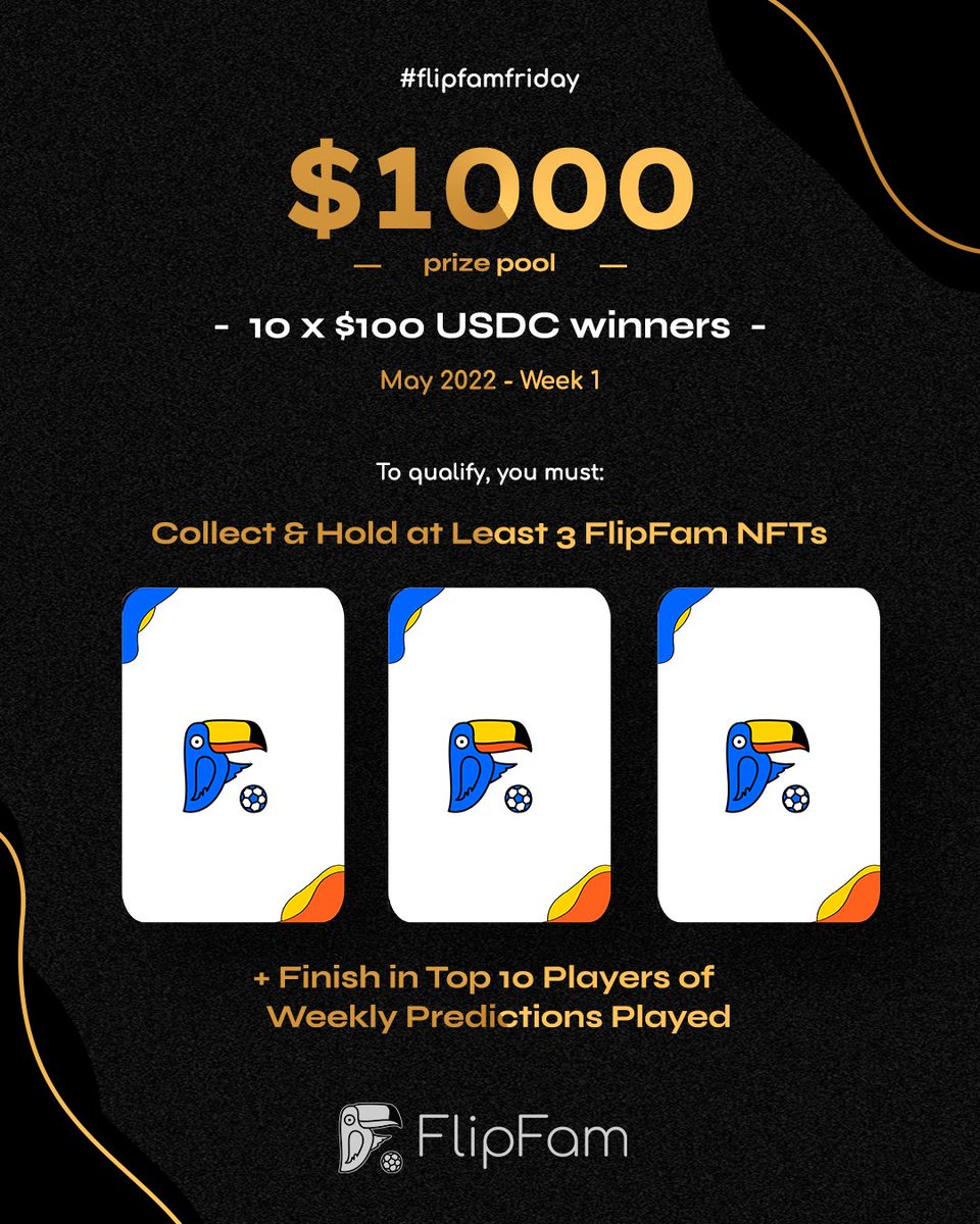 #FlipFamFriday $1000 USDC prize pool ⚽️😎

✅ Top 10 most active player
✅ Hold min. 3 #FlipFam NFTs

- 10 x $100 USDC winners -

Winners will be announced Friday 7th May. Good luck players! 🎯💰