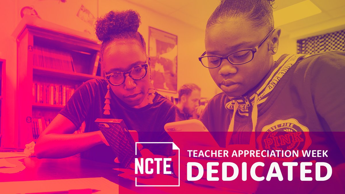 ncte's tweet photo. Happy Teacher Appreciation Week! We want to celebrate teachers using words their students use to describe them. Today’s word: dedicated. Teachers show dedication through passion &amp; love for teaching &amp; working to enhance learning &amp; student outcomes. Tag a dedicated teacher! #TAW https://t.co/xoSgnzn6Zh