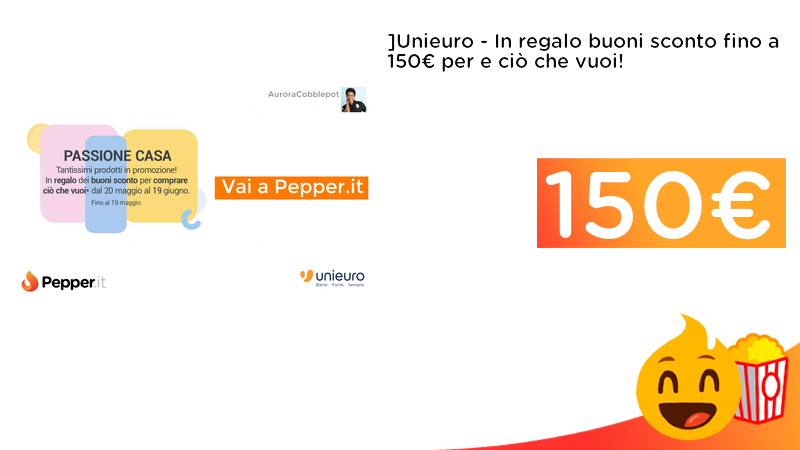 PepperOfferte's tweet photo. #OFFERTE ](https://t.co/umuQ0xuEHM)Unieuro - In regalo buoni sconto fino a 150€ per comprare ciò che vuoi!   ➡️ https://t.co/bcrbF6rEEQ https://t.co/C9M1Pa3usp