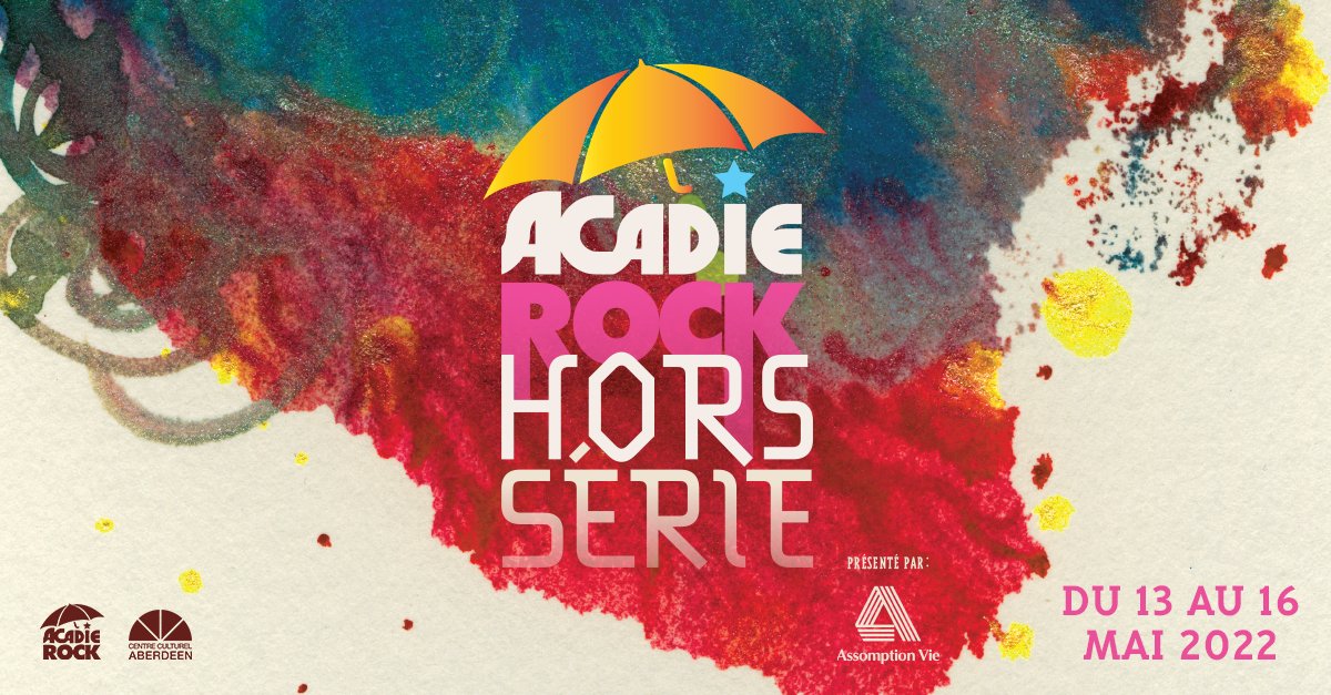 Du 13 au 16 mai 2022! Toutes les informations sur acadierock.ca 🤘
