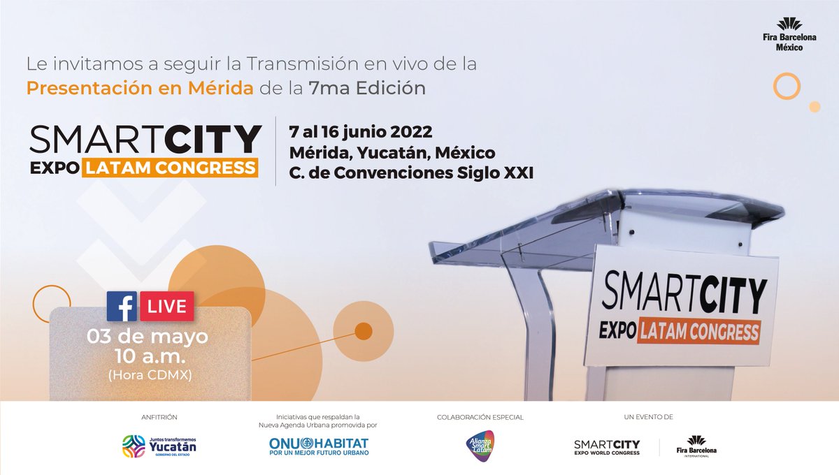 Con mucha emoción, @FiraBarcelonaMX presenta la 7ª edición del #SCELC, el epicentro de reunión de los principales agentes de transformación urbana y territorial de América Latina. 🔴 ¡Únete a nuestra transmisión en vivo! 🗓️ 3 de mayo 🕙 10:00 am 👉fb.me/e/34YCdqf1N