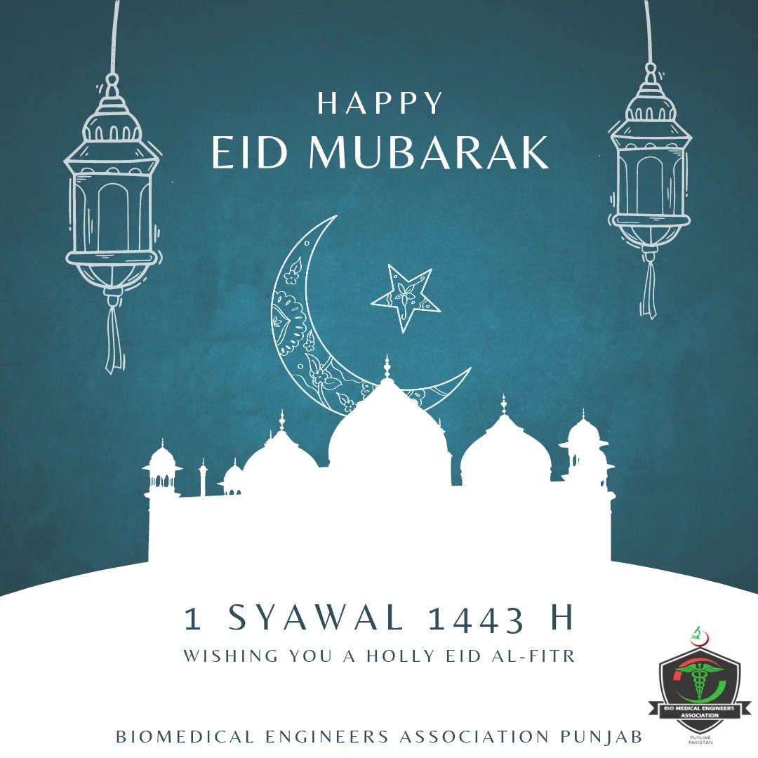 bmea_punjab's tweet photo. Eid Mubarak to all Biomedical Engineering Community across the country. https://t.co/3OPuoVpHgv