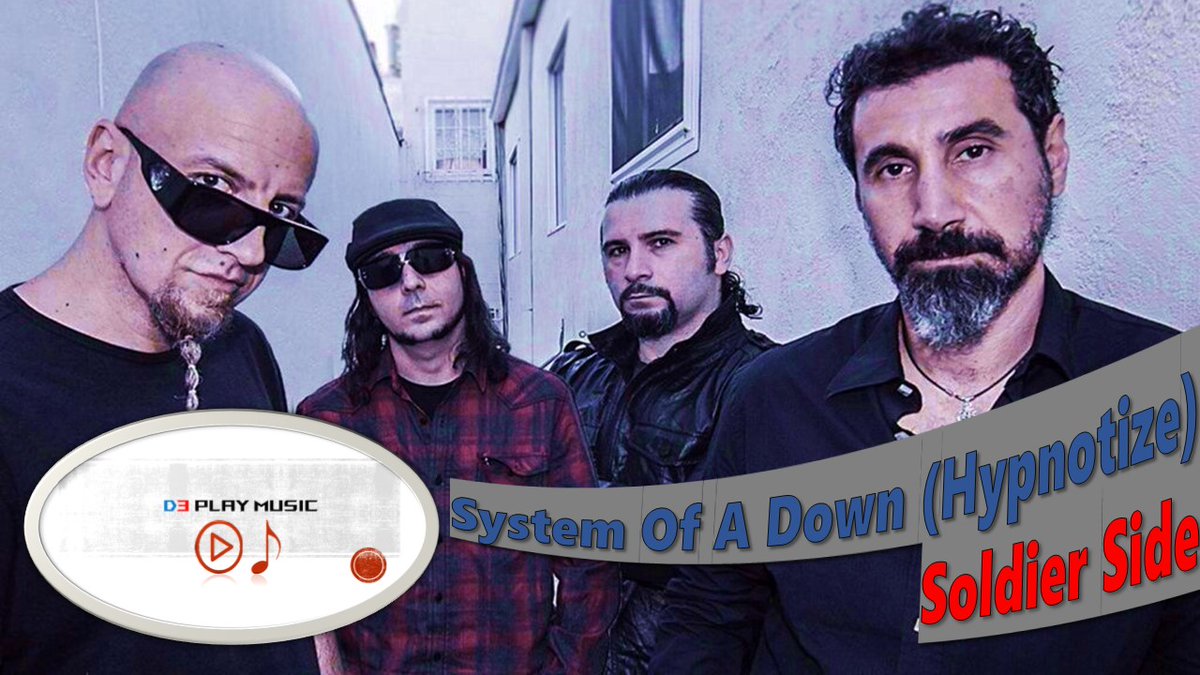 music_d3's tweet photo. D3 Play Music: Soldier Side - System Of A Down (Hypnotize) https://t.co/bGE7YpyXwe
#d3playmusic #soldierside #systemofadown #hypnotize https://t.co/HgD7zL5wQH