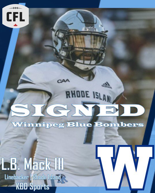 QRepresentation's tweet image. Congratulations to L.B. Mack III @_BillyBadass7 for signing with the Winnipeg Blue Bombers @Wpg_BlueBombers @14Dmac14 @RhodyFootball