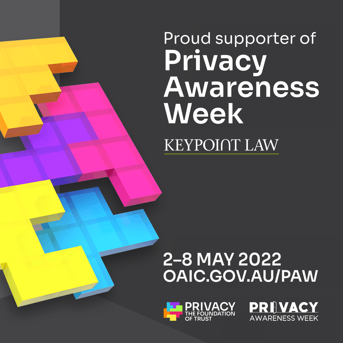 Keypoint_Law's tweet photo. Keypoint Law is a proud supporter of @OAICgov's Privacy Awareness Week (PAW).

PAW is all about the simple foundations that can be put in place to protect personal information.

For more on PAW with OAIC: https://t.co/ugpgqm4D6Y

#Privacy #PAW #OAIC #KeypointLaw https://t.co/KPNO4rC3WJ