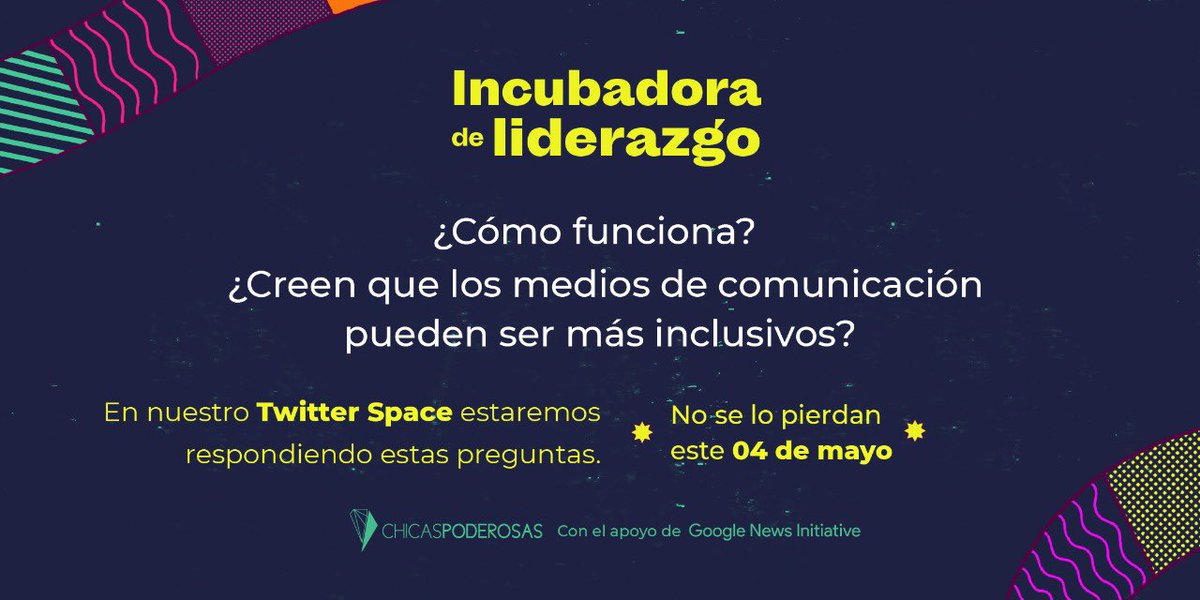poderosaschicas's tweet photo. ⏱️ ¡Queda poco tiempo para postular a la #IncubadoraDeLiderazgo!

Si aún les quedan dudas sobre el programa, conéctense a nuestro #TwitterSpaces.

Miércoles 04 de mayo a las:

16:00 México🇲🇽 Colombia🇨🇴
17:00 Chile 🇨🇱
18:00 Argentina🇦🇷 Brasil 🇧🇷
22:00 Portugal 🇵🇹
23:00 España 🇪🇸 https://t.co/iJ1hCMwEOv