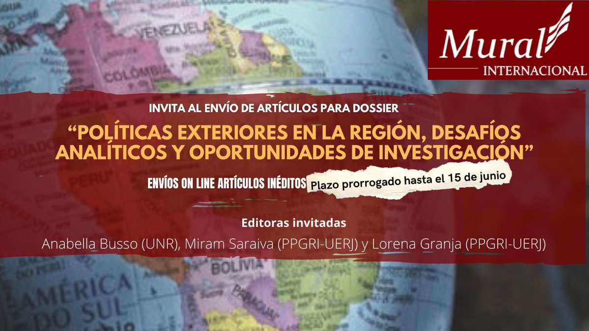 mural_revista's tweet photo. La Revista Mural Internacional prorroga el plazo para su dossier: Políticas exteriores en la región, desafíos analíticos y oportunidades de investigación
15 de junio de 2022
Más información en la página web:
https://t.co/98OD5RUYR1 https://t.co/w4hsPUxlQy