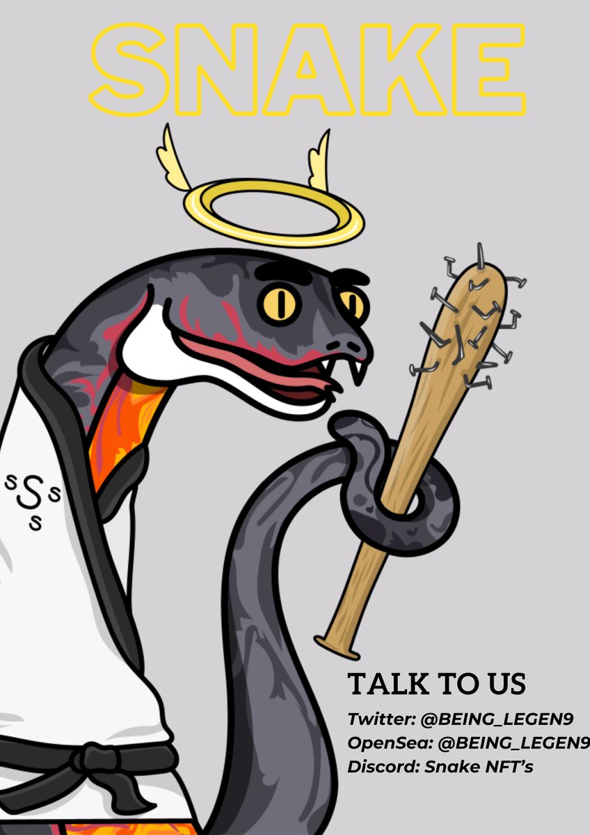 BEING_LEGEN9's tweet photo. #NFT #NFTCommunity #SnakeNFT https://t.co/72uGiRzJ0o