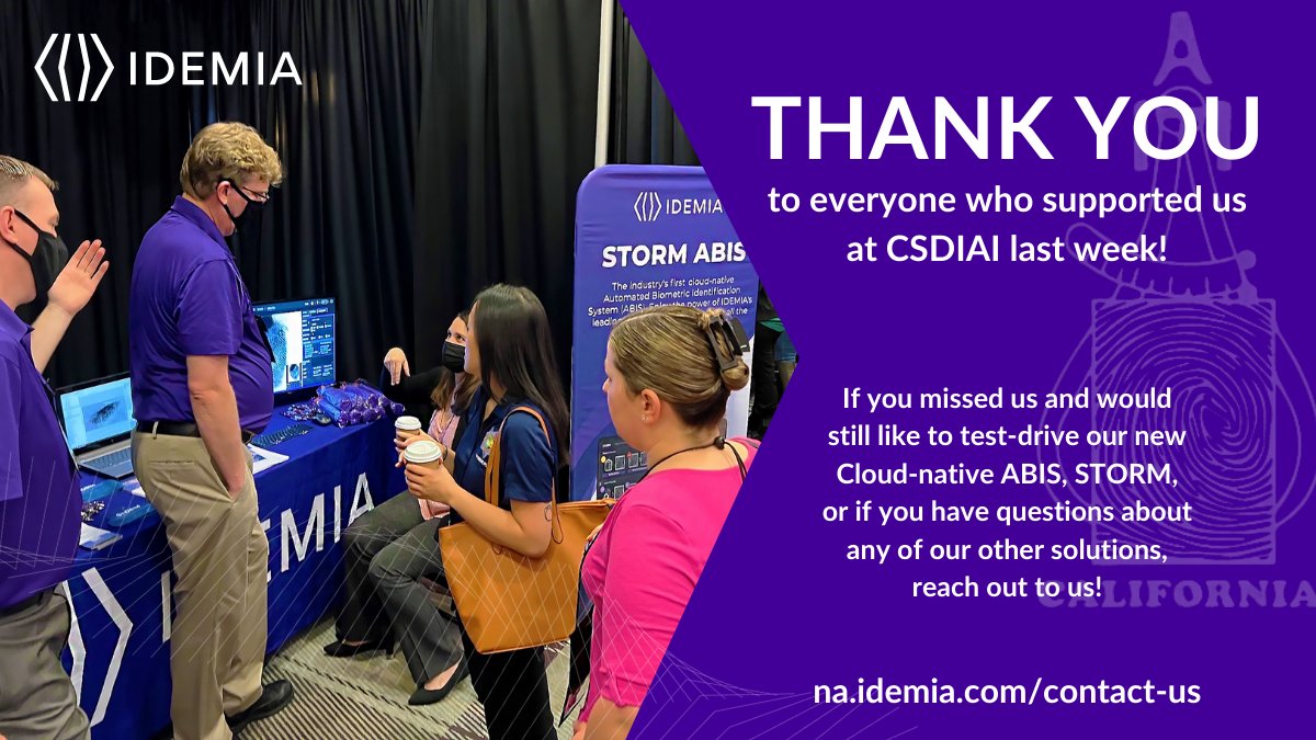 IDEMIA_PS's tweet photo. Thanks to everyone who stopped by our booth to chat and try our new ABIS, STORM at #CSDIAI!
Learn more about our solutions: https://t.co/T2KhAPpELb
Contact us: https://t.co/tLICuFXehX
#fingerpinting #afis #abis #livescan https://t.co/urY3RDNTHH