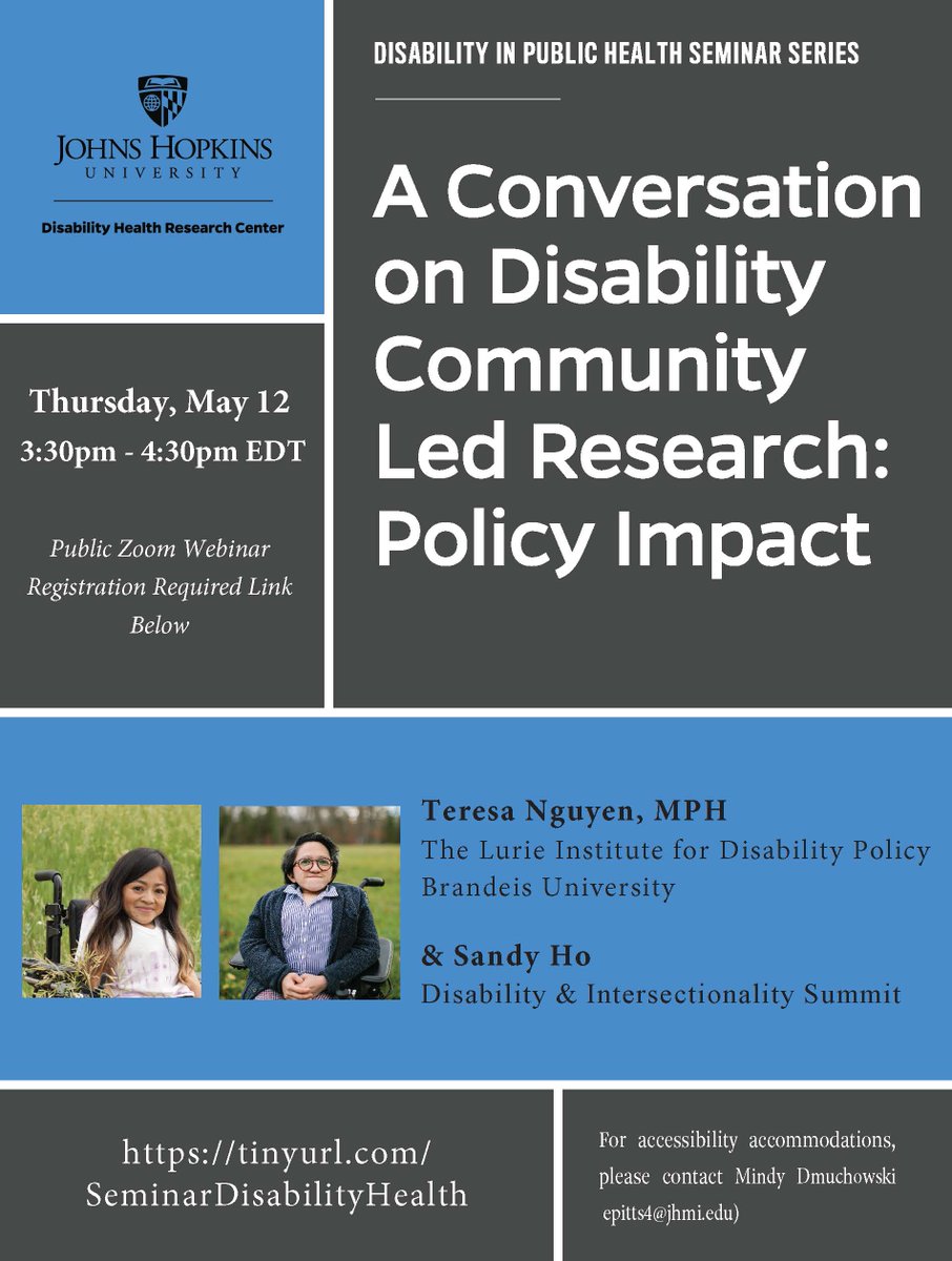 📢Announcing the next @JHUDisability Disability in Public Health Seminar featuring @NotYourAvgHo101 and @tee_new_win! Join us for A Conversation on Disability Community Led Research, Ths May 12th 3:30 to 4:30 ET. CART will be provided. Register here: tinyurl.com/SeminarDisabil…
