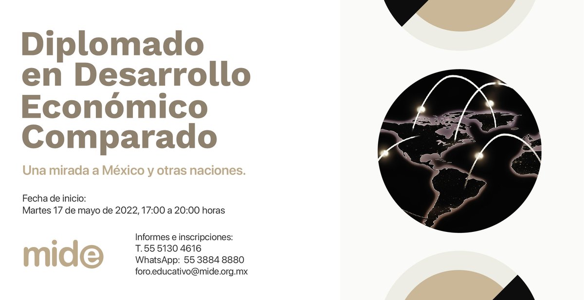 MuseoMIDE's tweet photo. Aún tienes tiempo de fortalecer tus conocimientos, en el Diplomado en Desarrollo Económico Comparado. 

Inscríbete al WhatsApp: 55 3884 8880 o al correo: foro.educativo@mide.org.mx

🔗 https://t.co/csusvWEX3K

#CursosMIDE #TuTiempoLoVale #PiensaMIDE https://t.co/Ukxv2DU9DW
