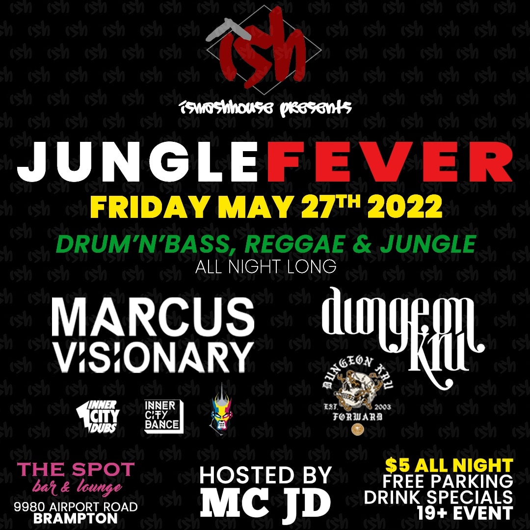 iSmashHouse's tweet photo. May 27th - Were back in #BRAMPTON

#DNB #Jungle #reggae
@marcusvisionary
#dungeonkru
@Banditemcee 
@mcjd 

@torontojungle @torontodnb https://t.co/Le000VzD58