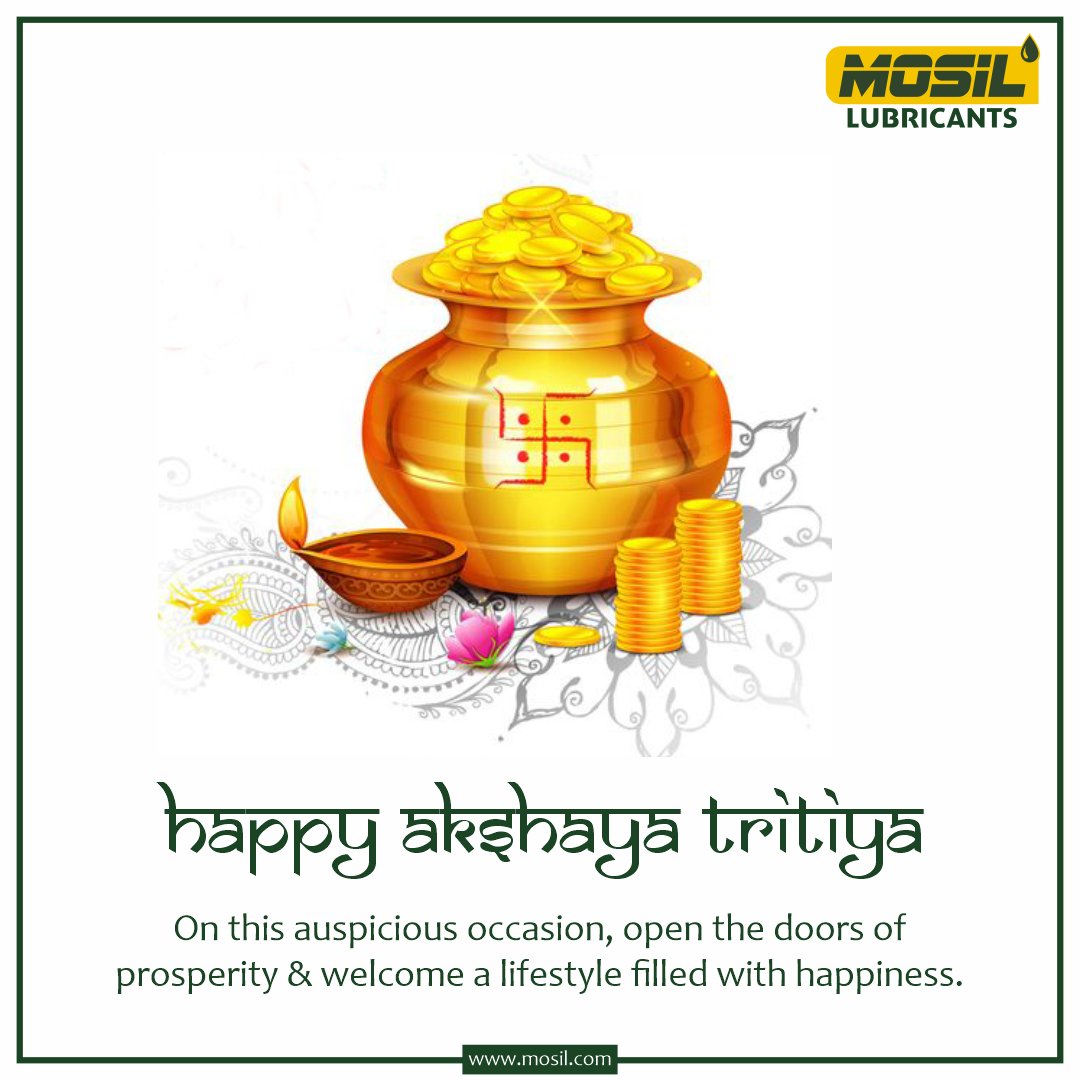 mosillubricants's tweet photo. May Lord Bless You on This Auspicious Day of Akshaya Tritiya, and May It Be a New Beginning of Greater Prosperity, Success and Happiness.
Greetings on Akshaya Tritiya.
#akshaytritiya #festivals #happiness #auspicious #mosil #mosillubricants #success https://t.co/Vjn0SjE5KE