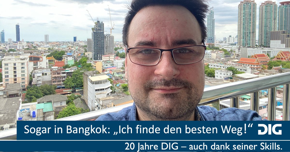 Ob in Dresden, Linz oder wie im Bild in Bangkok: DIG-Urgestein Marco Schirmer arbeitet von überall aus an der besten Lösung! Im Team ist er schon seit Newtron-Zeiten. Und so weiß Marco, wie man Projekte erfolgreich umsetzt. Er findet immer den besten Weg!